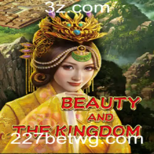 Descubra o Fascinante Jogo BeautyAndTheKingdom e Suas Regras Exclusivas