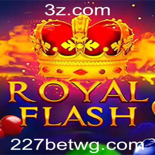 RoyalFlash: Descobrindo as Emoções do Jogo e como acessar com 227bet login