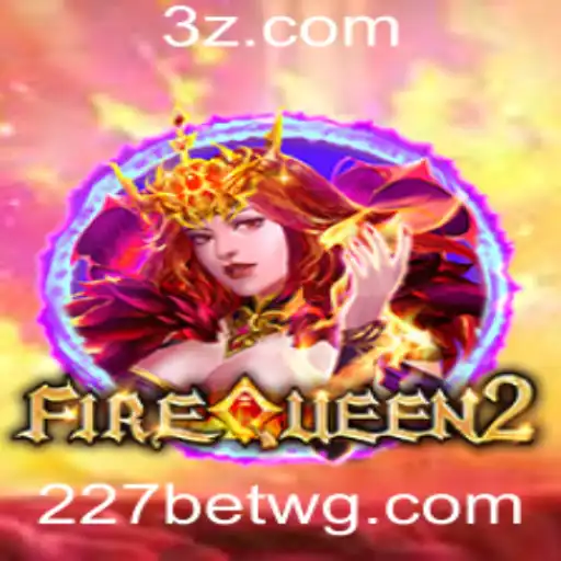 Explorando o Jogo FireQueen2 e a Integração com 227bet Login