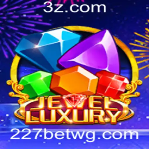 Descubra o Fascinante Mundo de JewelLuxury e a Facilidade do 227bet Login