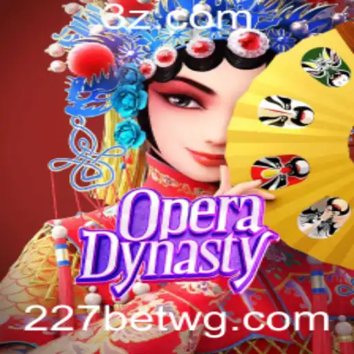 OperaDynasty: Conheça o Fascinante Mundo das Dinastias Óperas com 227bet Login